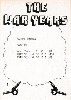 1977 TCMA The War Years - Black Border #1 Sam Narron Back