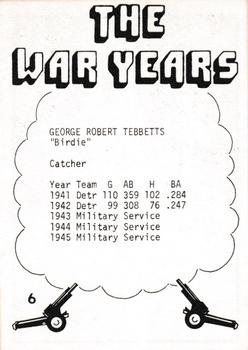 1977 TCMA The War Years - Black Border #6 Birdie Tebbetts Back