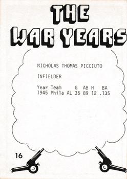 1977 TCMA The War Years - Black Border #16 Nicholas Picciuto Back