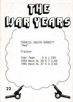 1977 TCMA The War Years - Black Border #23 Red Barrett Back