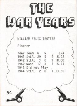 1977 TCMA The War Years - Black Border #54 William Trotter Back