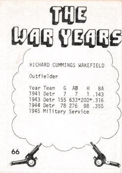 1977 TCMA The War Years - Black Border #66 Dick Wakefield Back
