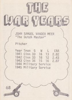 1977 TCMA The War Years - Black Border #68 John Vander Meer Back