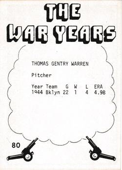 1977 TCMA The War Years - Black Border #80 Thomas Warren Back