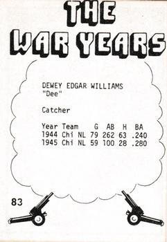 1977 TCMA The War Years - Black Border #83 Dee Williams Back