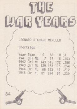 1977 TCMA The War Years - Black Border #84 Leonard Merullo Back