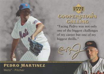 2007 Upper Deck - Cooperstown Calling #CC-PM Pedro Martinez Front
