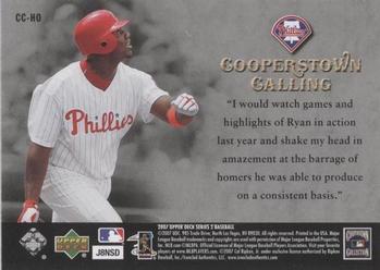 2007 Upper Deck - Cooperstown Calling #CC-HO Ryan Howard Back