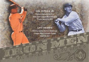 2007 Upper Deck - Iron Men #IM27 Cal Ripken Jr. / Lou Gehrig Front