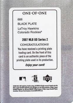 2007 Upper Deck - Printing Plates Black #666 Latroy Hawkins Back