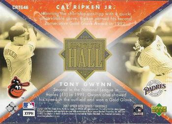2007 Upper Deck - Road to the Hall #CRTG46 Cal Ripken Jr. / Tony Gwynn Back