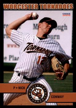2009 Choice Worcester Tornadoes #8 Nick Conway Front