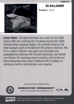 2009 Choice Worcester Tornadoes #27 Ed Gallagher Back