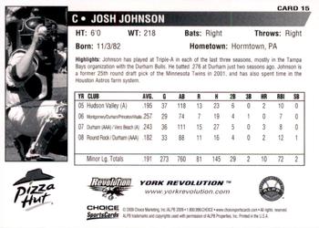 2009 Choice York Revolution #15 Josh Johnson Back