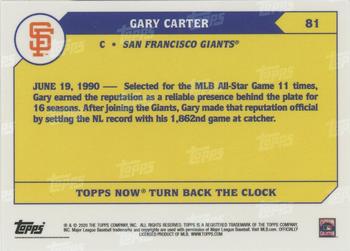 2020 Topps Now Turn Back the Clock #81 Gary Carter Back