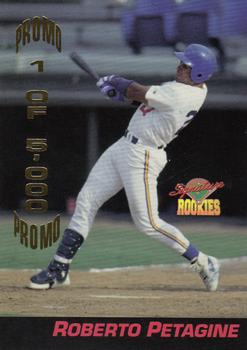 1994 Signature Rookies - Consolidated Promos #P7 Roberto Petagine Front