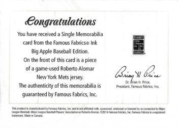 2014 Famous Fabrics Big Apple Baseball - Single Memorabilia #NNO Roberto Alomar Back