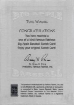 2014 Famous Fabrics Big Apple Baseball - Sketches #NNO Turk Wendell Back