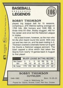 1990 Pacific Legends - Glossy #106 Bobby Thomson Back