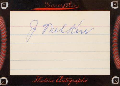 2017 Historic Autographs Scripts #NNO Mel Kerr Front