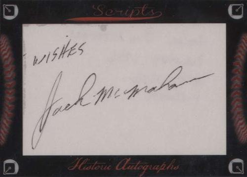 2017 Historic Autographs Scripts #NNO Jack McMahan Front