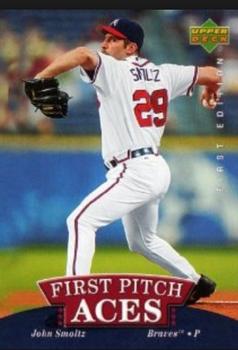 2007 Upper Deck First Edition - First Pitch Aces #FPA-SM John Smoltz Front