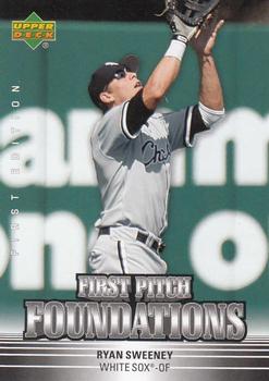 2007 Upper Deck First Edition - First Pitch Foundations #FPF-RS Ryan Sweeney Front