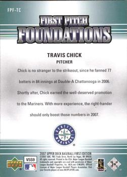 2007 Upper Deck First Edition - First Pitch Foundations #FPF-TC Travis Chick Back