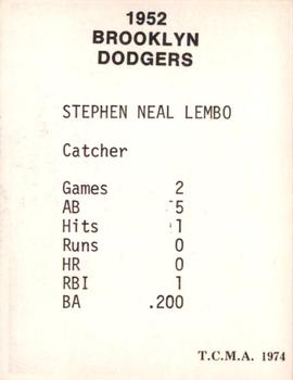 1974 TCMA 1952 Brooklyn Dodgers Matte Finish #NNO Steve Lembo Back