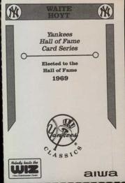 1992 The Wiz New York Yankees Hall of Famers #NNO Waite Hoyt Back