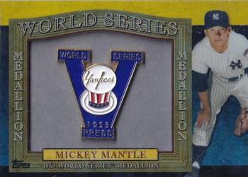 2011 Topps - World Series Manufactured Medallions #NNO Mickey Mantle Front