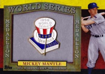 2011 Topps - World Series Manufactured Medallions #NNO Mickey Mantle Front