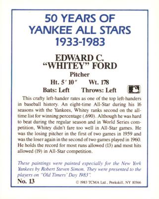 1987 CMC 1983 TCMA 50 Years of New York Yankees All-Stars #13 Whitey Ford Back