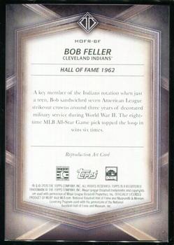 2020 Topps Transcendent Collection Hall of Fame Edition - Hall of Famers Sketch Reproductions #HOFR-BF Bob Feller Back
