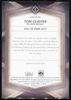 2020 Topps Transcendent Collection Hall of Fame Edition - Hall of Famers Sketch Reproductions #HOFR-TG Tom Glavine Back