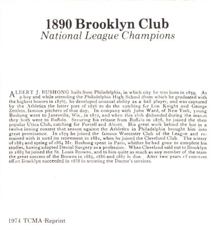 1974 TCMA 1890 Brooklyn Club Reprints #NNO Albert J. Bushong Back