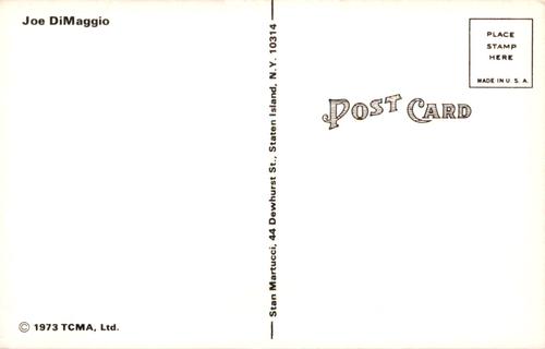 1973 TCMA Stan Martucci Postcards #NNO Joe DiMaggio Back