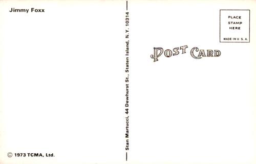 1973 TCMA Stan Martucci Postcards #NNO Jimmie Foxx Back