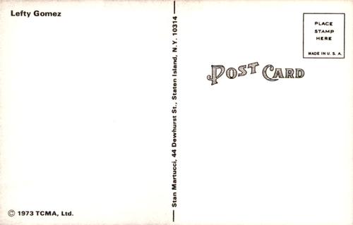 1973 TCMA Stan Martucci Postcards #NNO Lefty Gomez Back