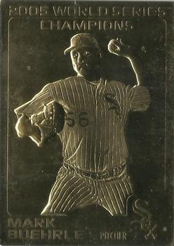 2005 Danbury Mint World Series Champions Gold 22kt Chicago White Sox #NNO Mark Buehrle Front