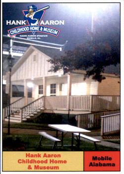 2010 Mobile BayBears #NNO Hank Aaron Childhood Home & Museum Front