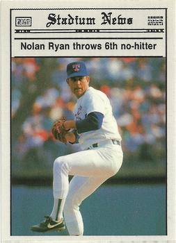 1990 Stadium News Limited Edition (unlicensed) #NNO Nolan Ryan Front
