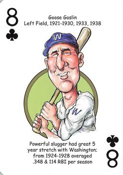 2013 Hero Decks Washington Senators & Nationals Baseball Heroes Playing Cards #8♣ Goose Goslin Front