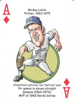 2016 Hero Decks Detroit Tigers Baseball Heroes Playing Cards #A♦ Mickey Lolich Front