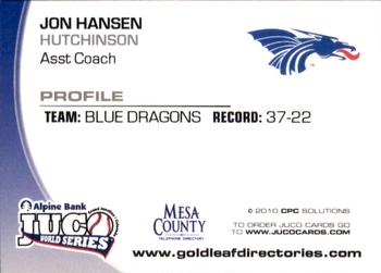 2010 Juco World Series Hutchinson Blue Dragons #NNO Jon Hansen Back
