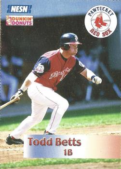 2002 Dunkin' Donuts Pawtucket Red Sox #NNO Todd Betts Front