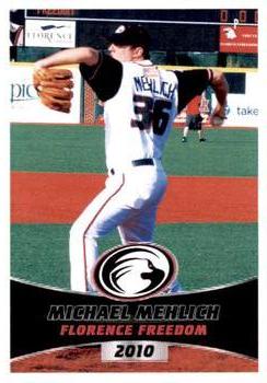 2010 Florence Freedom #NNO Michael Mehlich Front