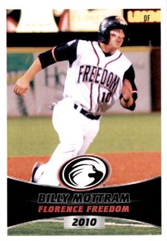 2010 Florence Freedom #NNO Billy Mottram Front