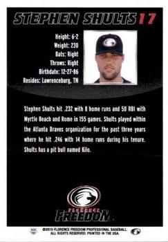 2010 Florence Freedom #NNO Stephen Shults Back