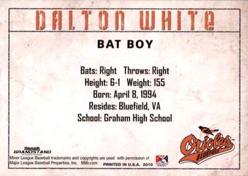 2010 Grandstand Bluefield Orioles #NNO Dalton White Back